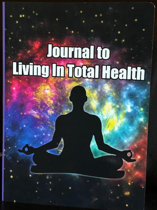 Living in Total Health: Journal Notebook--Small